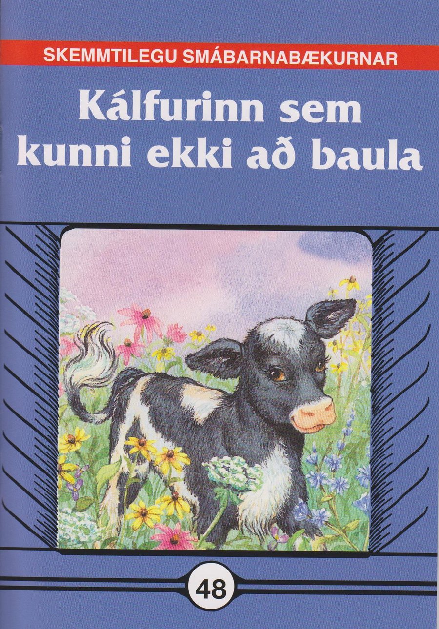 Kálfurinn sem kunni ekki að baula #48