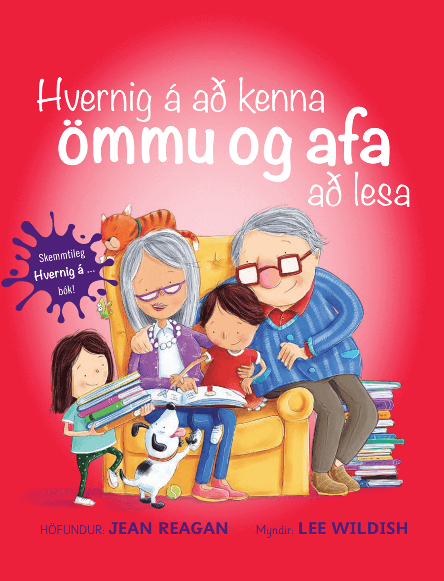 Hvernig kenna á ömmu og afa að lesa