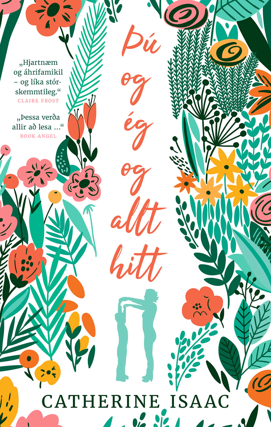 Þú og ég og allt hitt