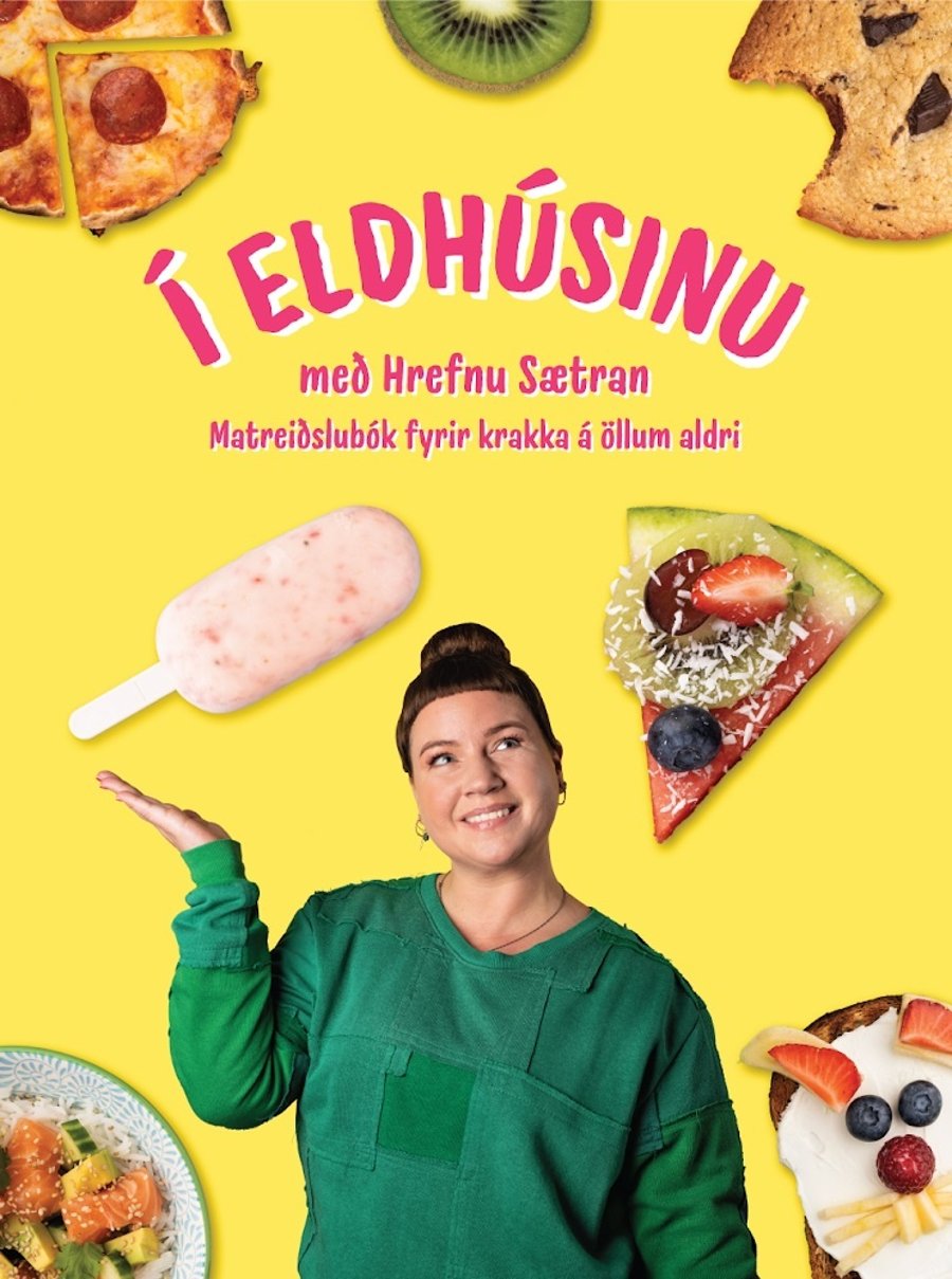 Í eldhúsinu með Hrefnu Sætran: Matreiðslubók fyrir krakka á öllum aldri
