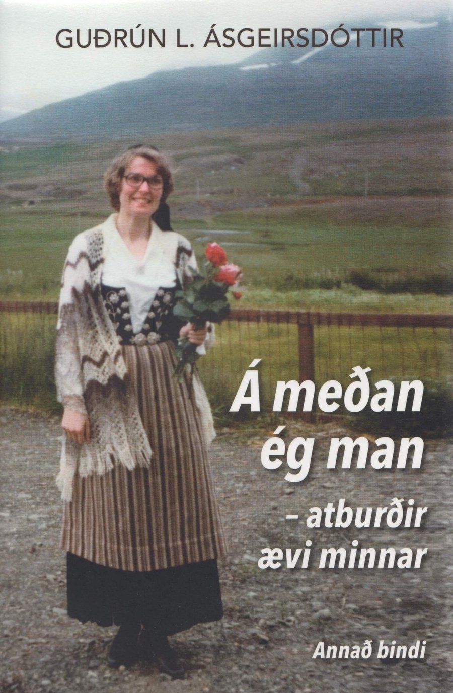 Á meðan ég man: atburðir ævi minnar - annað bindi