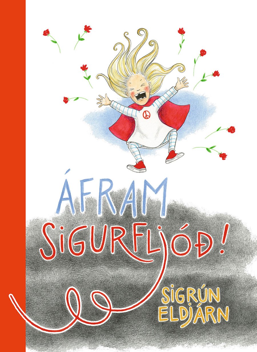 Áfram Sigurfljóð!
