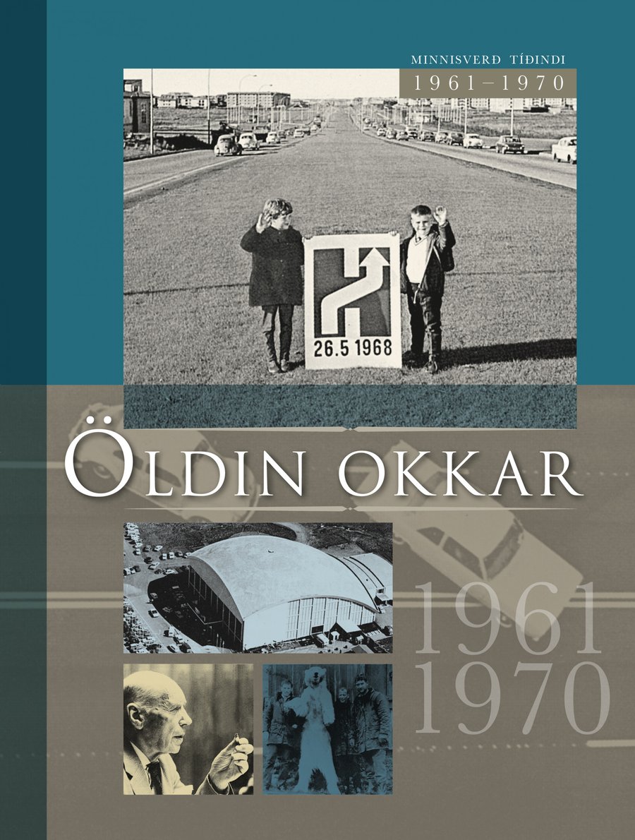 Öldin okkar 1961-1970