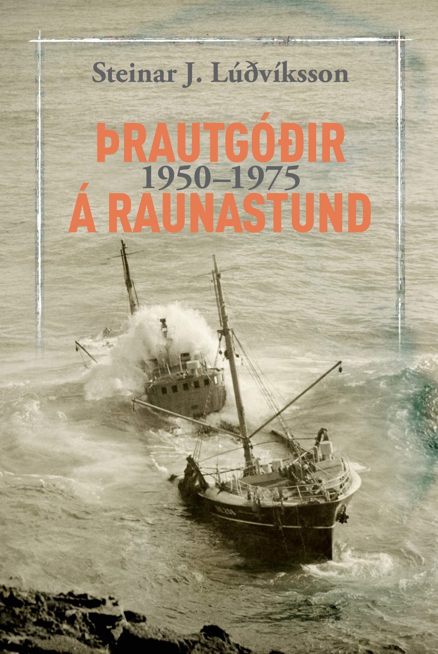 Þrautgóðir á raunastund 1950-1975