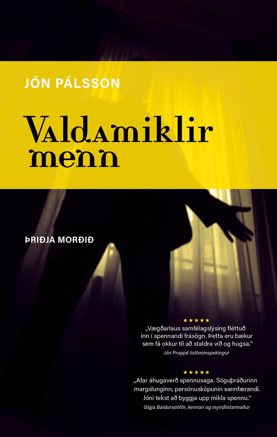 Þriðja morðið: Valdamiklir menn #3