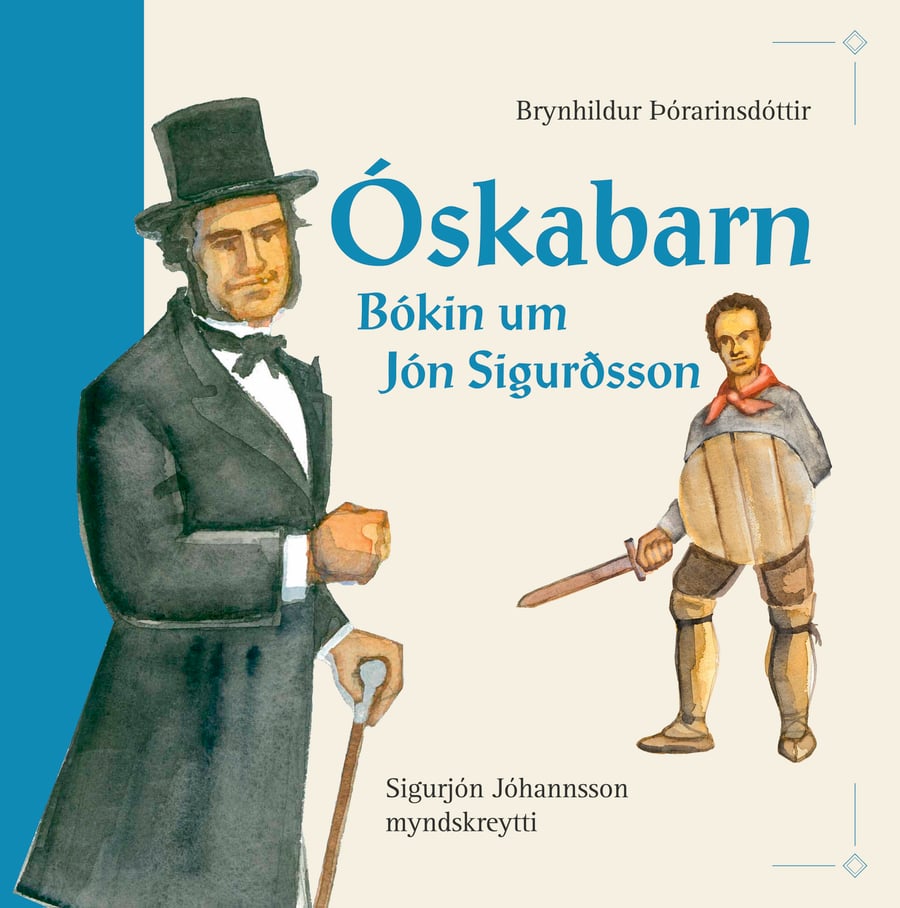 Óskabarn - Bókin um Jón Sig.