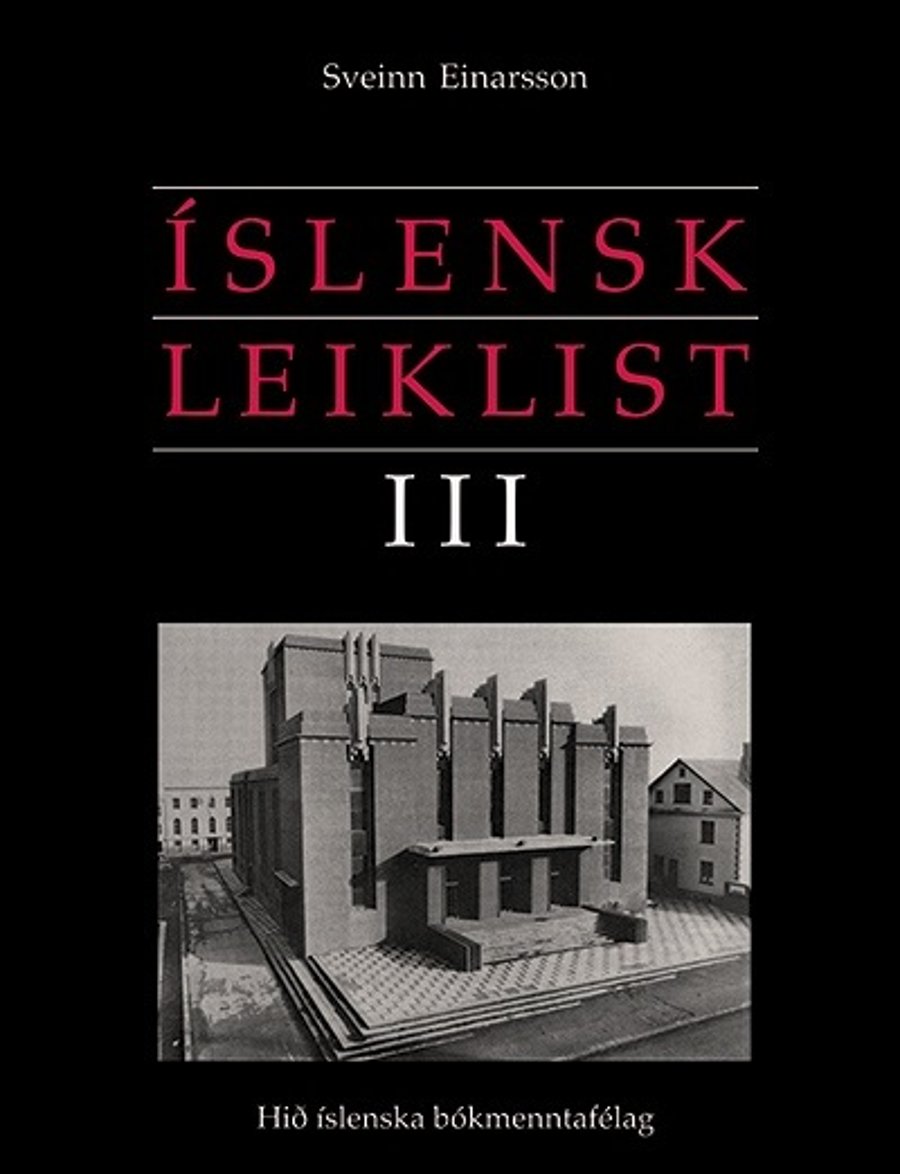 Íslensk leiklist III