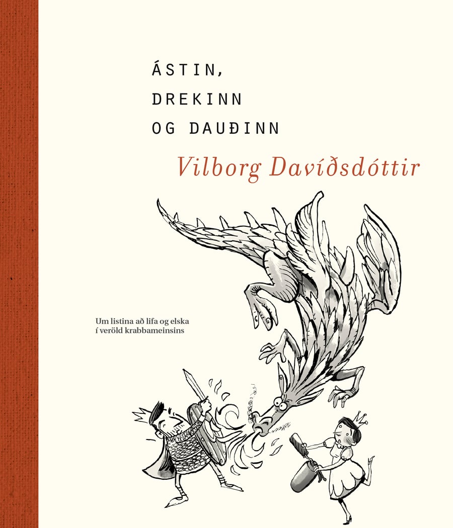 Ástin, drekinn og dauðinn