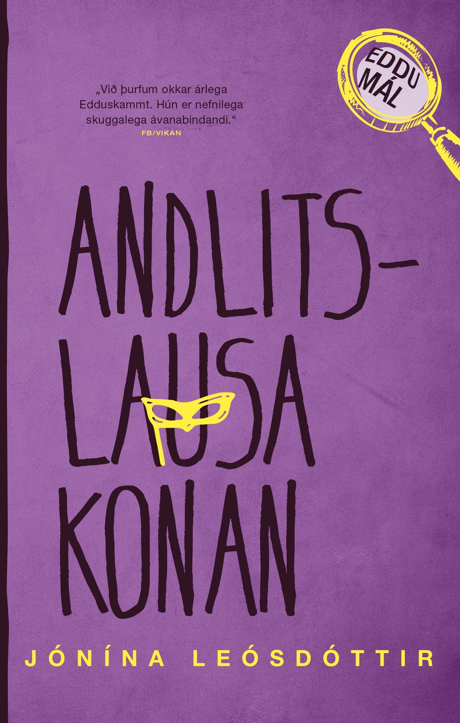 Andlitslausa konan - Eddumál #5