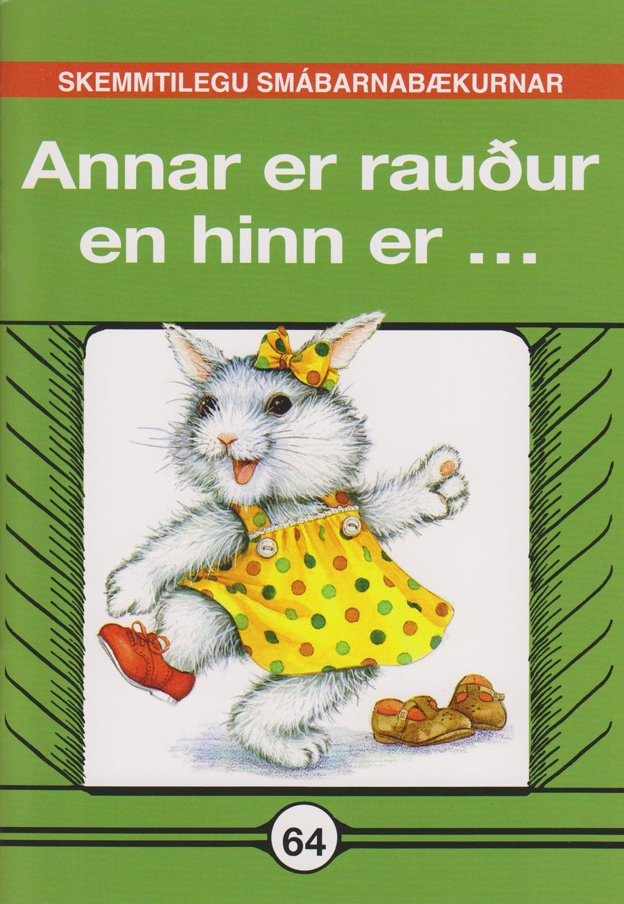 Annar er rauður en hinn er... #64