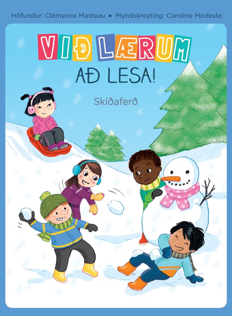 Við lærum að lesa! - Skíðaferð