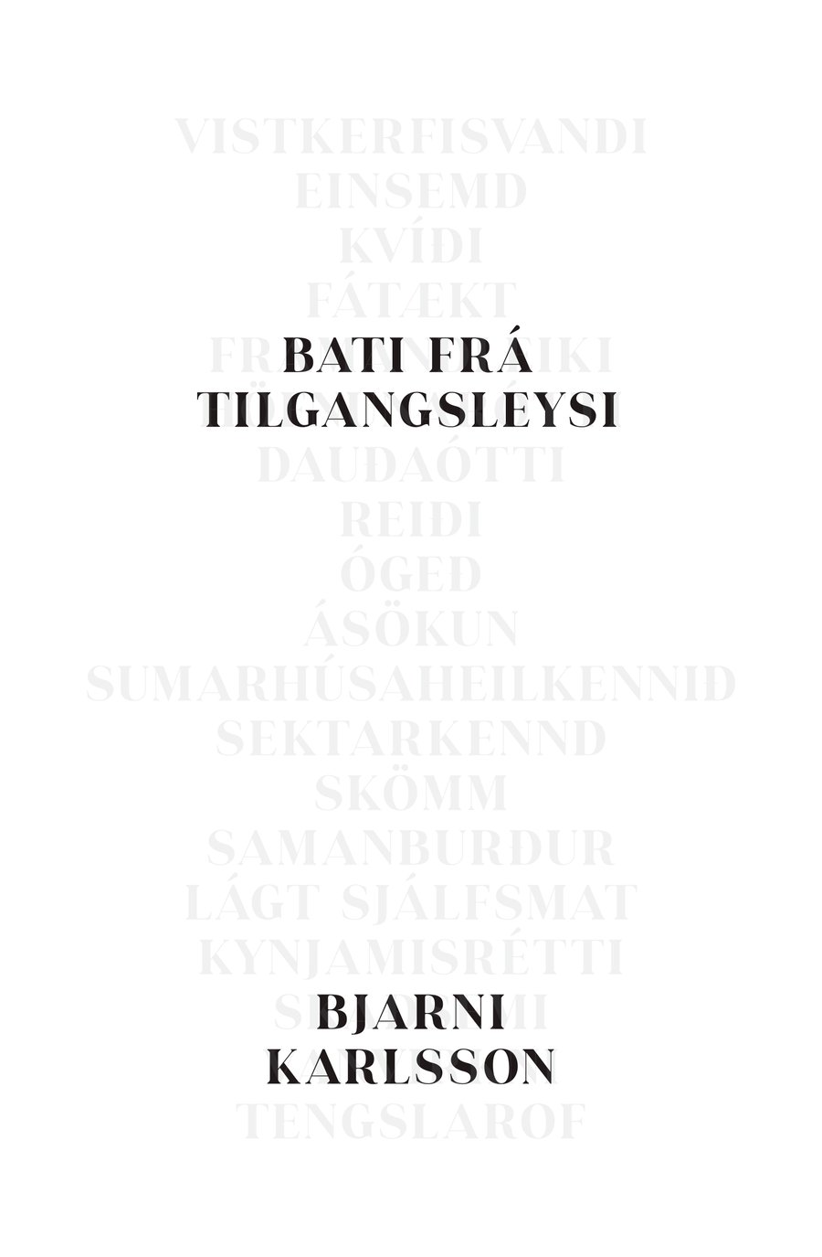 Bati frá tilgangsleysi