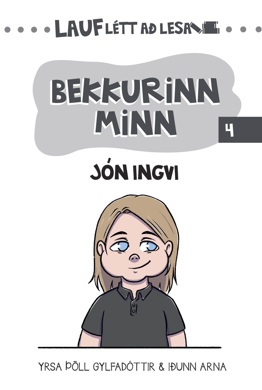 Bekkurinn minn 4: Jón Ingvi