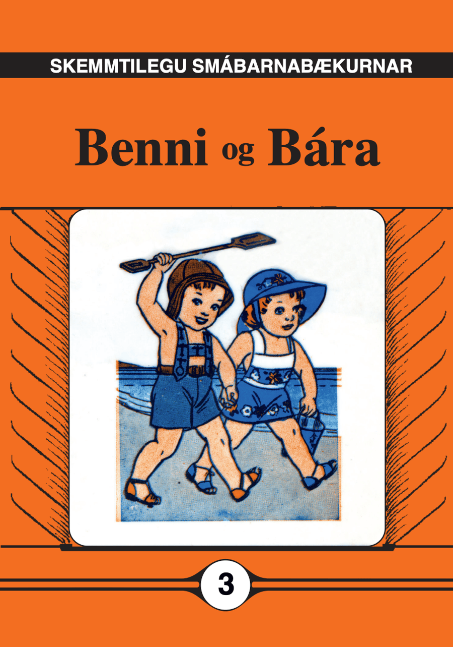 Benni og Bára #3