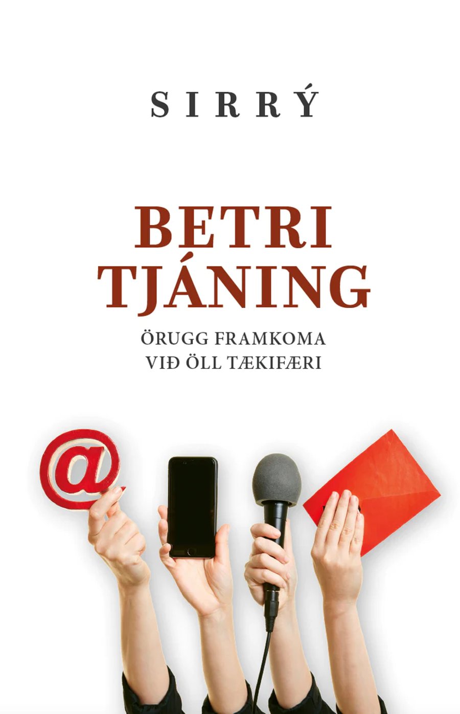 Betri tjáning - Örugg framkoma