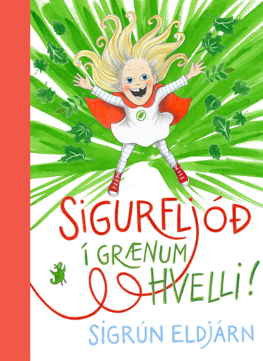 Sigurfljóð í grænum hvelli