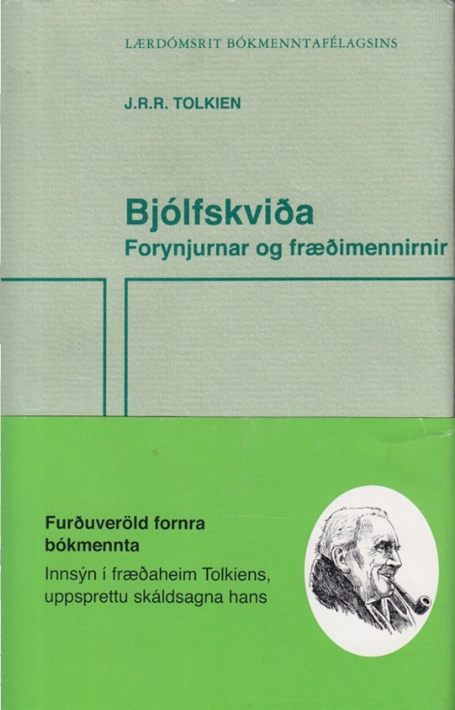 Bjólfskviða - Forynjurnar og fræðimennirnir