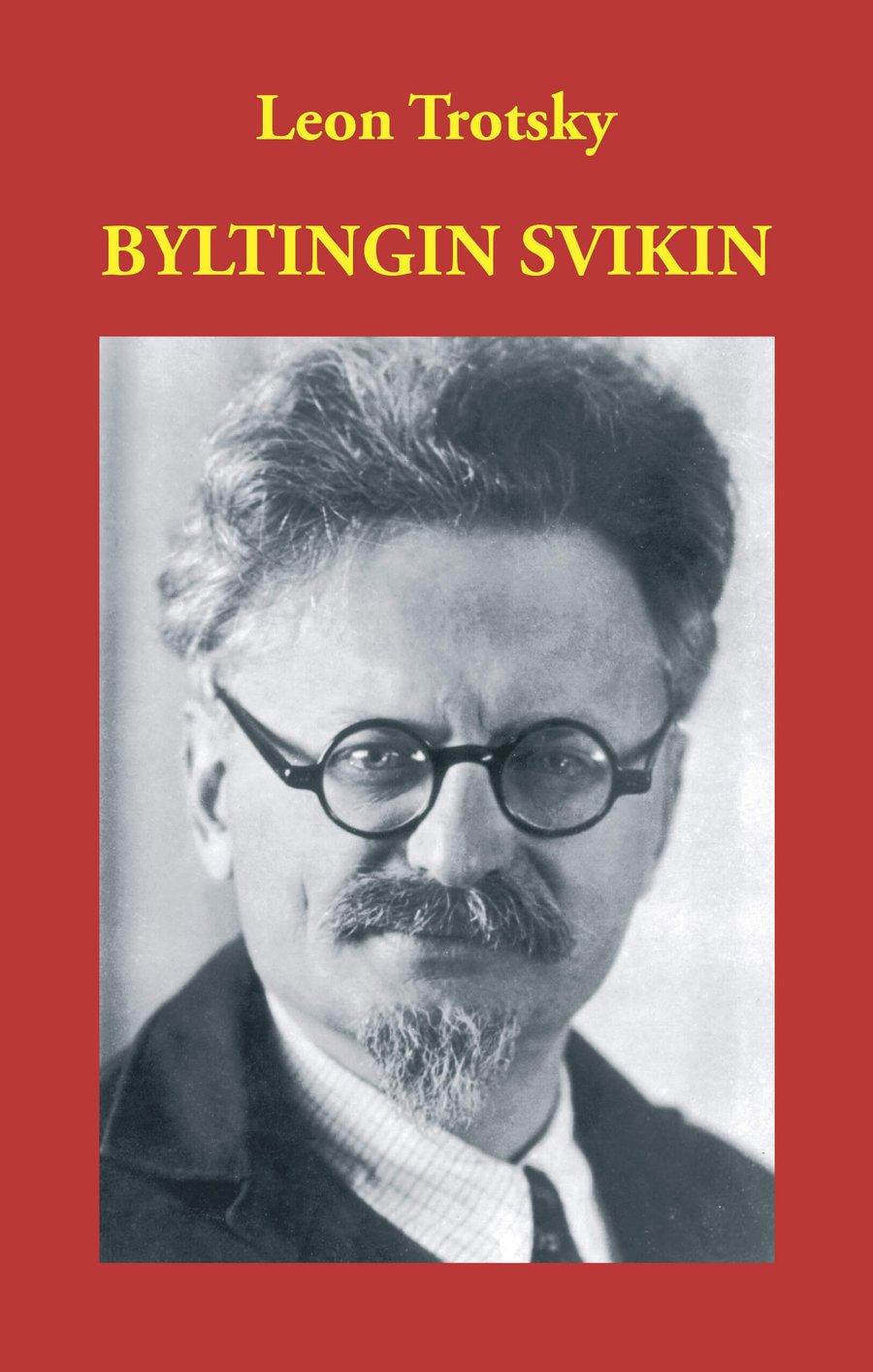 Byltingin svikin