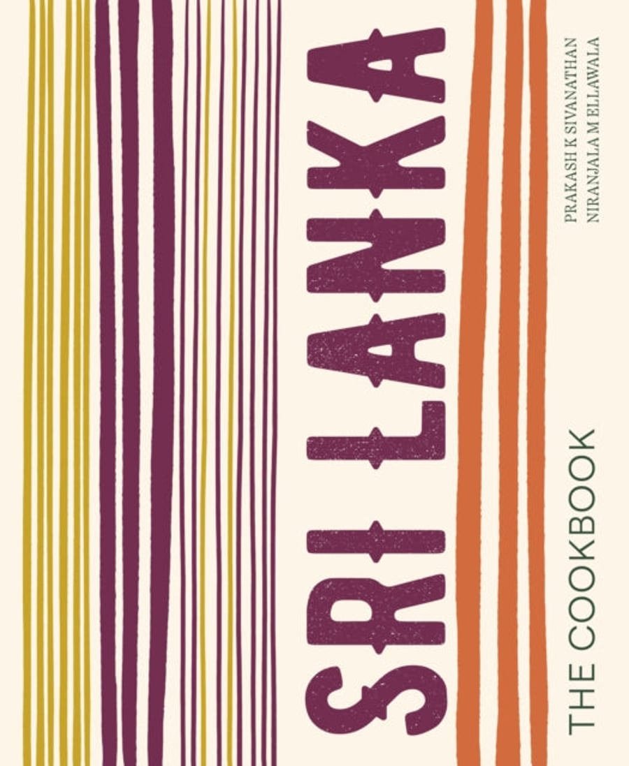 Sri Lanka: The Cookbook