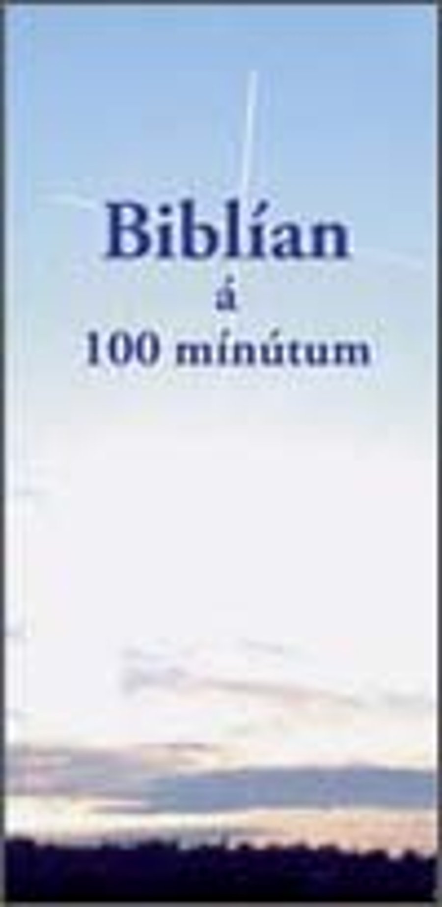 Biblían á 100 mínútum