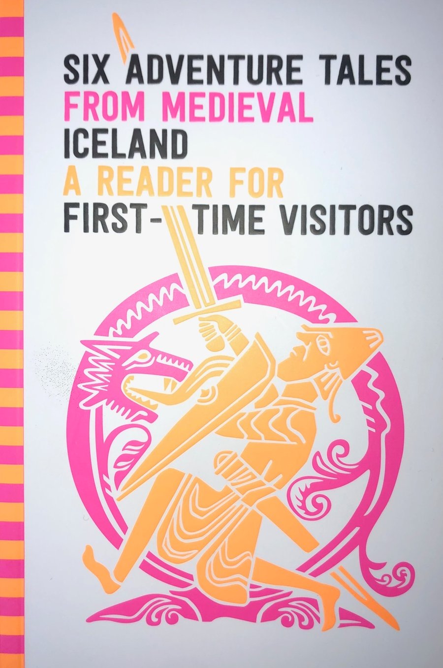 Six Adventure Tales from Medieval Iceland