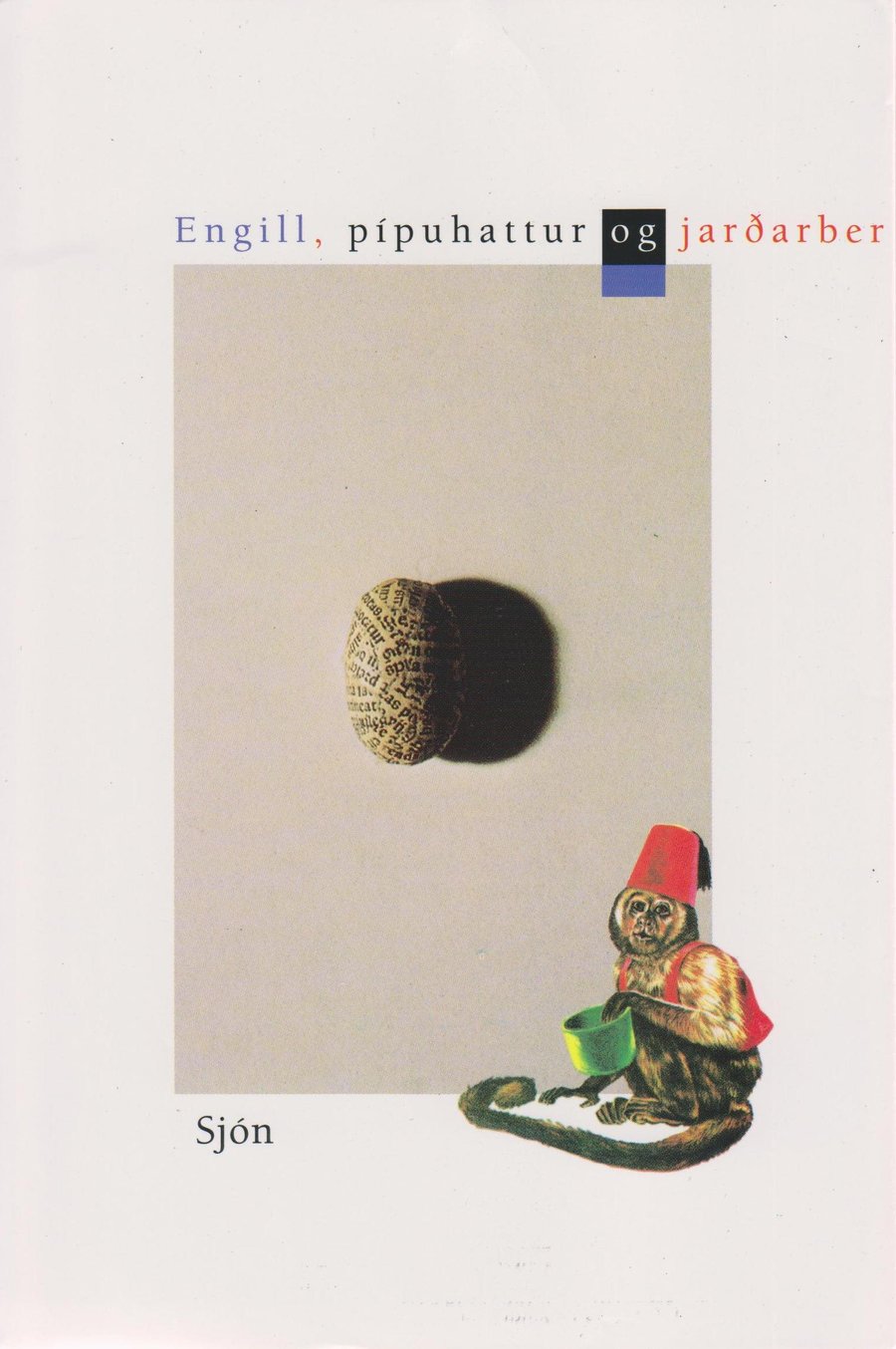 Engill, pípuhattur og jarðarber