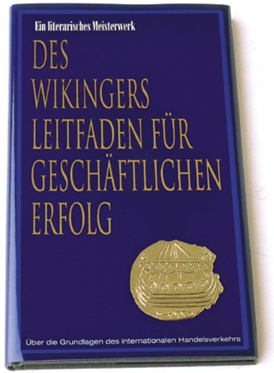 Des Wikingers Leitfaden für Geschäftlichen Erfolg