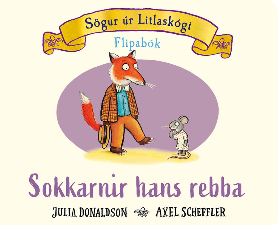 Sokkarnir hans rebba: Sögur úr Litlaskógi - Flipabók