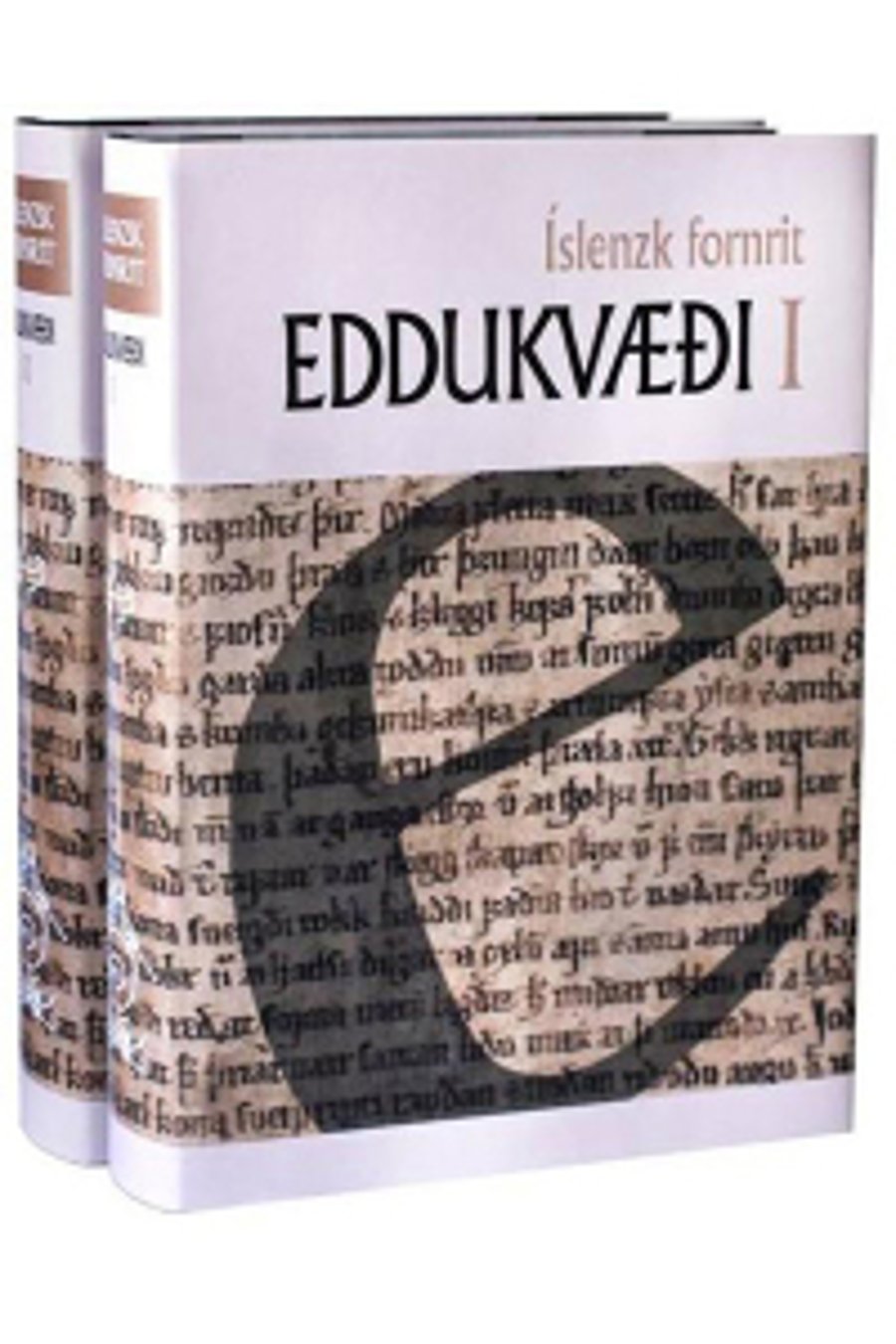 Eddukvæði I-II: Íslenzk fornrit