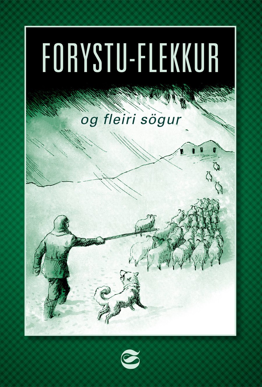 Forystu-Flekkur og fleiri sögur