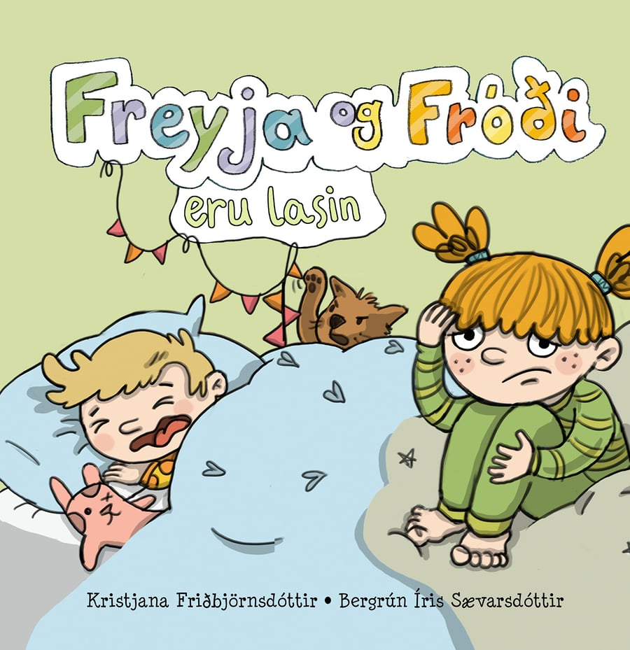 Freyja og Fróði eru lasin