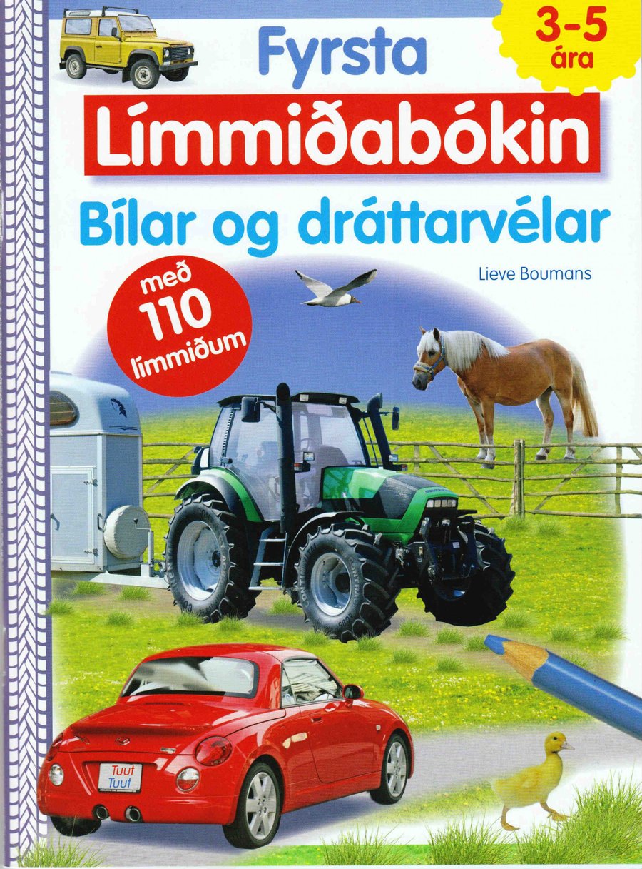 Fyrsta límmiðabókin - bílar og dráttarvélar