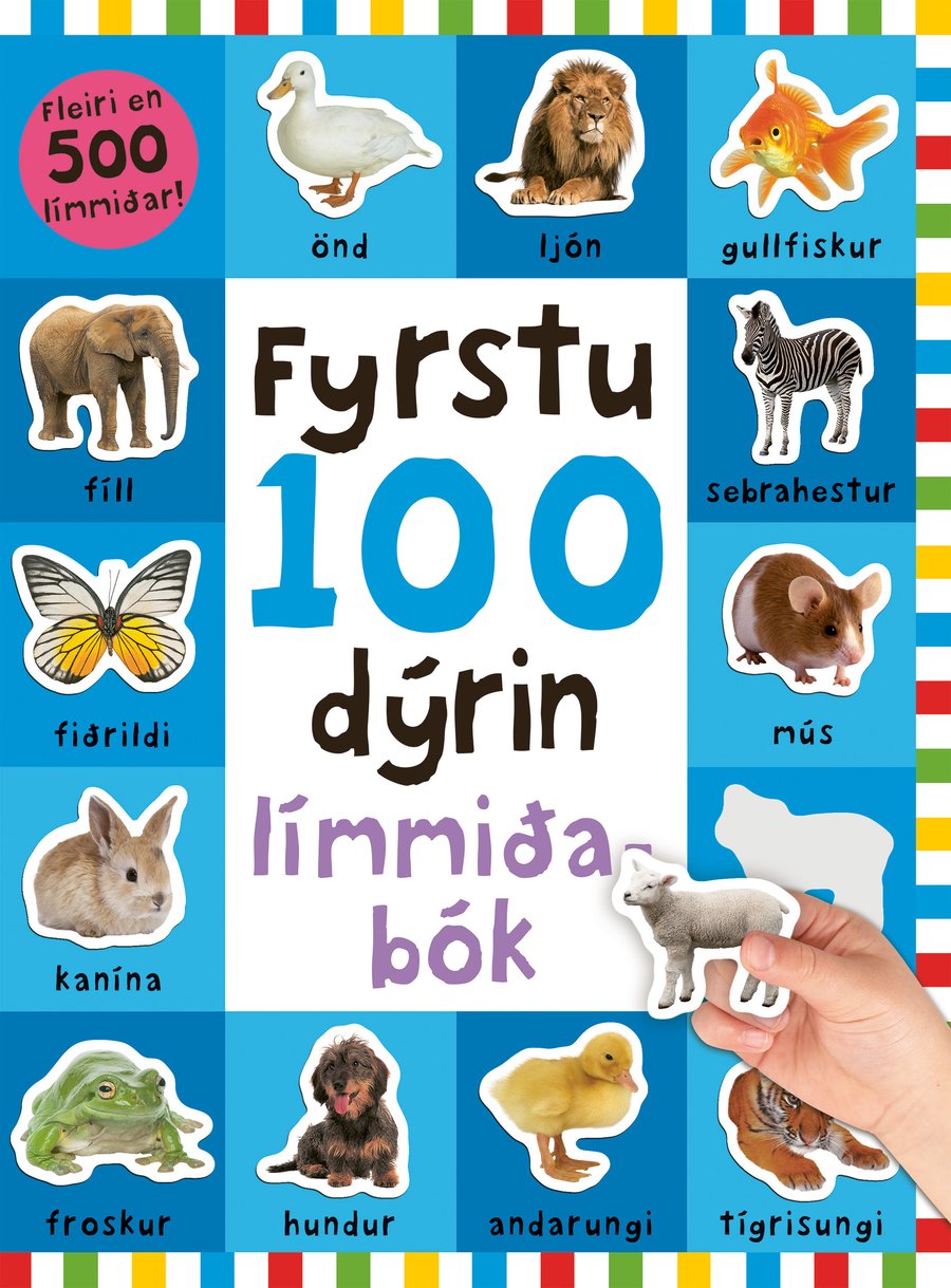 Fyrstu 100 dýrin - límmiðabók