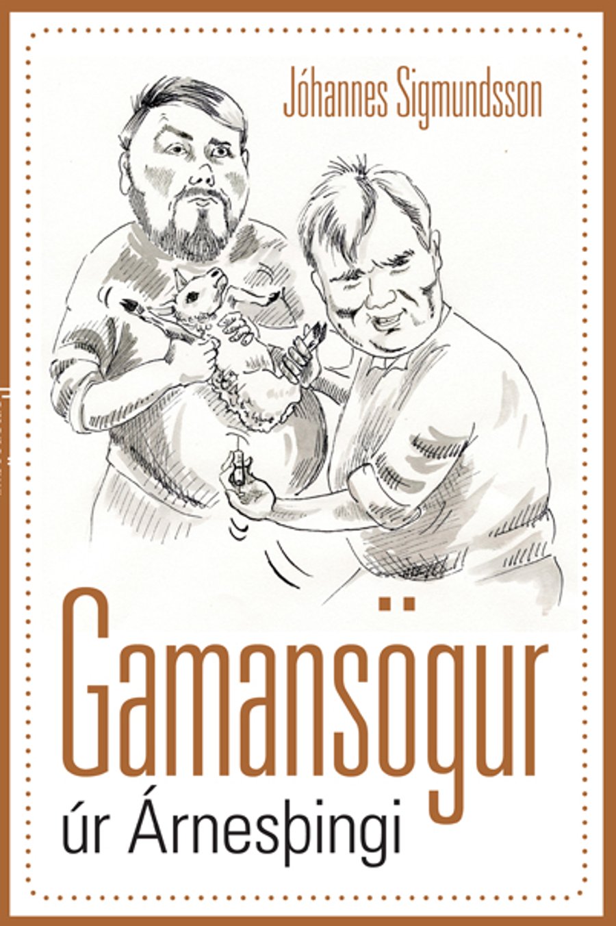 Gamansögur úr Árnesþingi
