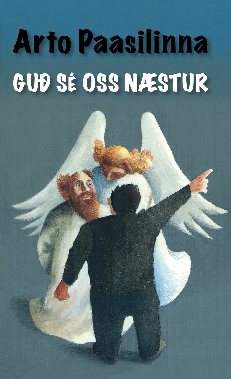 Guð sé oss næstur