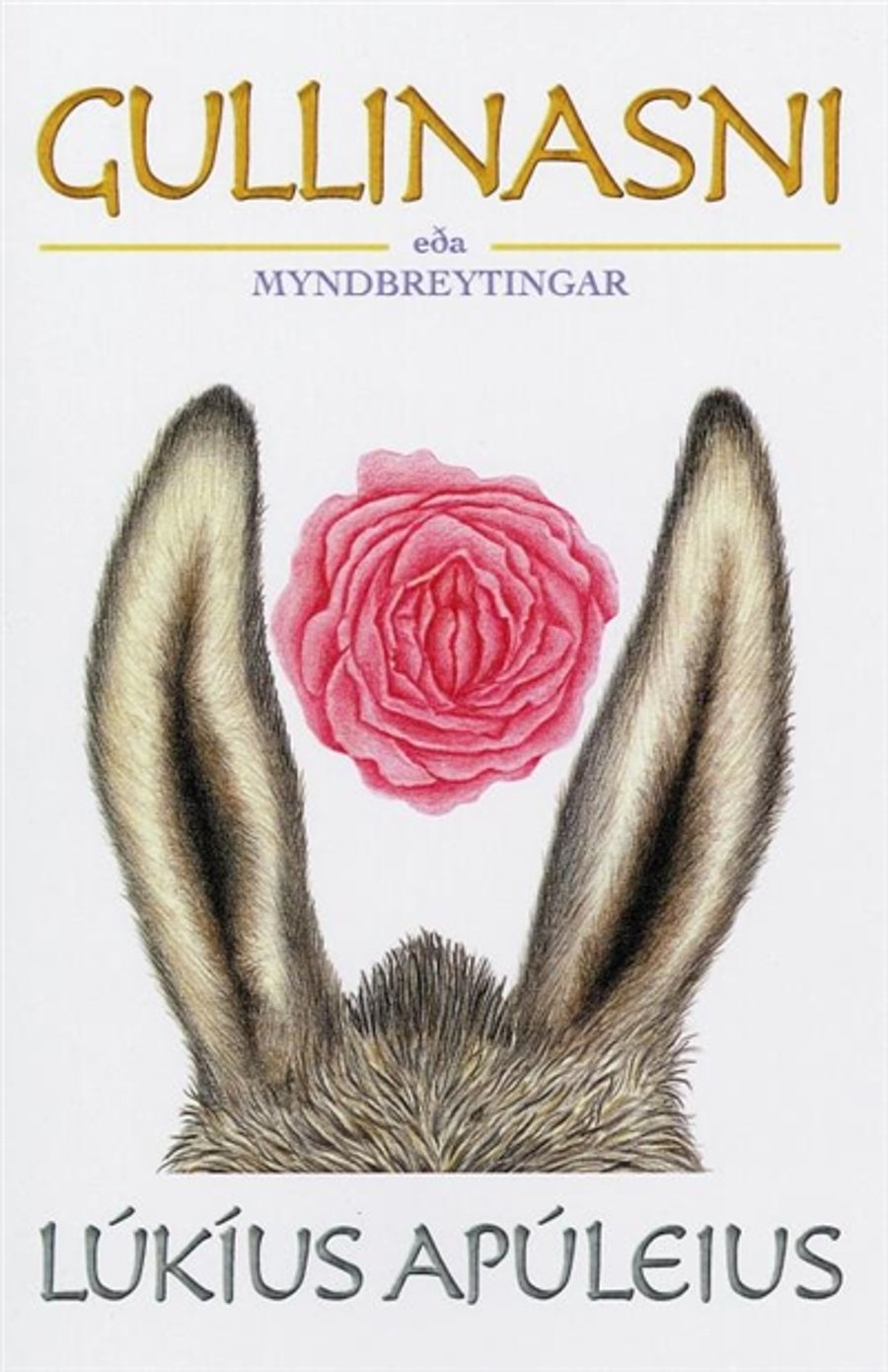 Gullinasni eða myndbreytingar