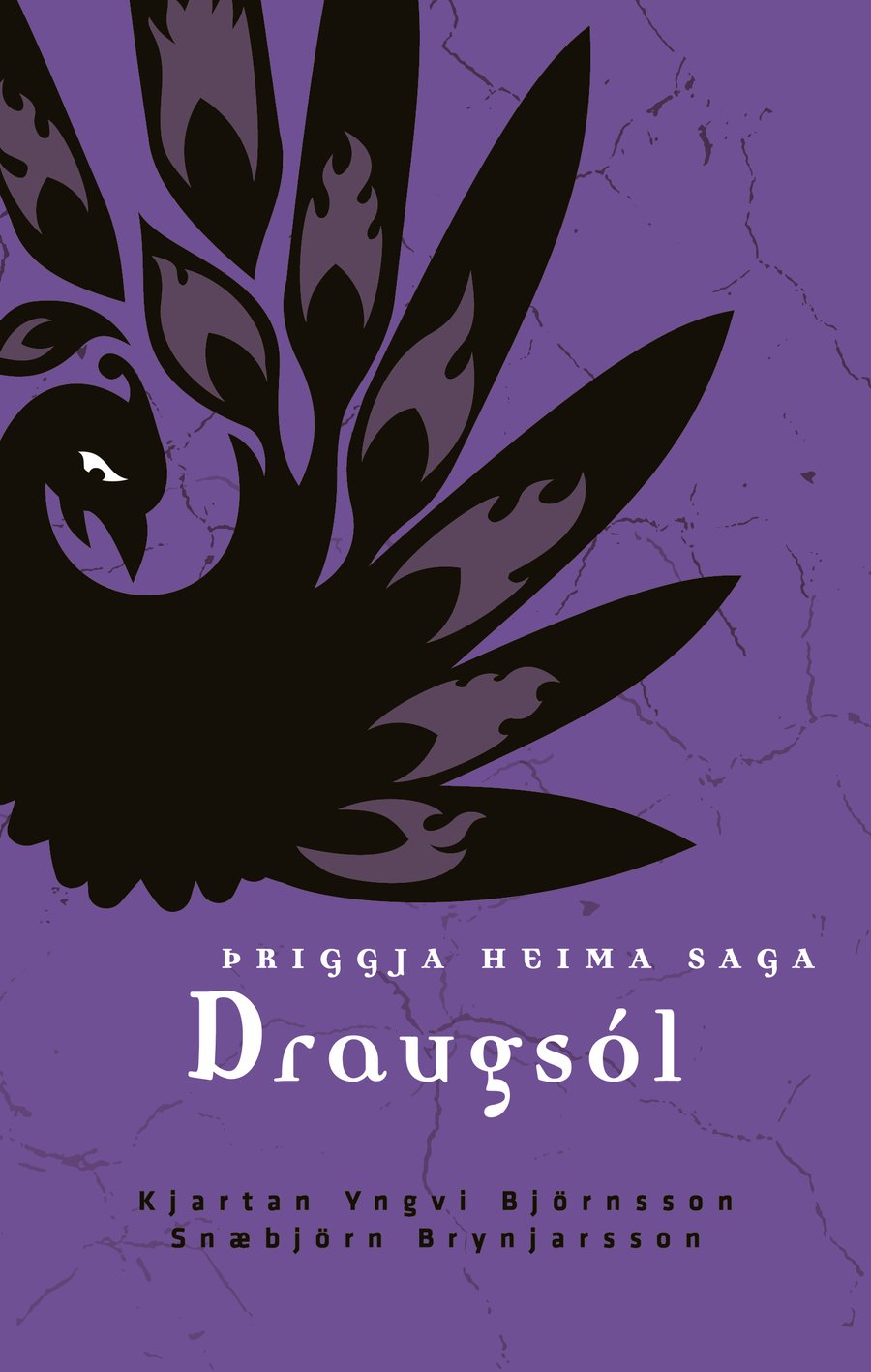 Draugsól: Þriggja heima saga #4