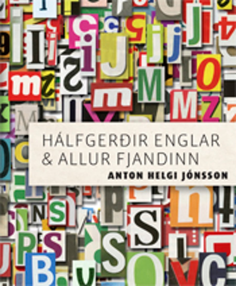 Hálfgerðir englar og allur fjandinn