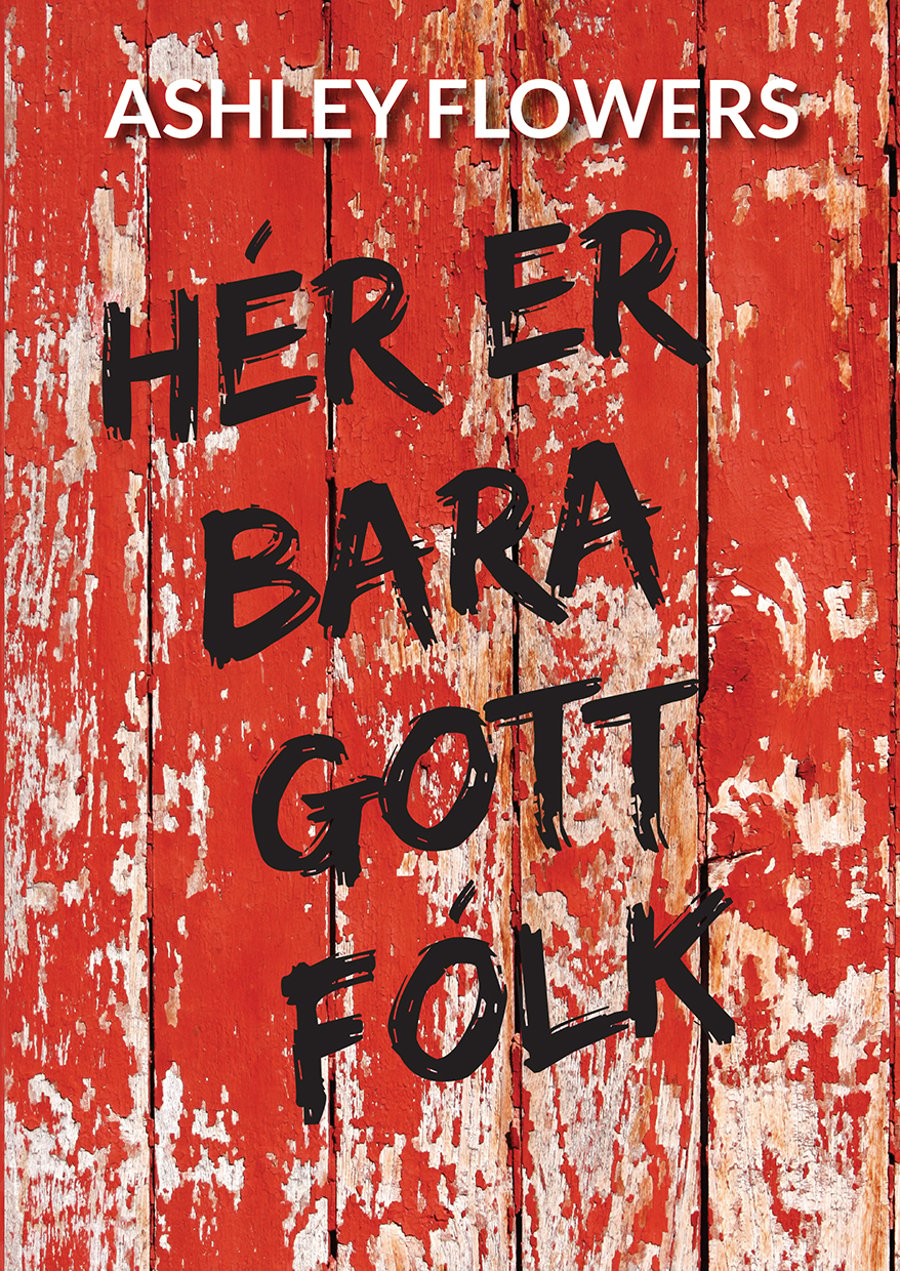 Hér er bara gott fólk