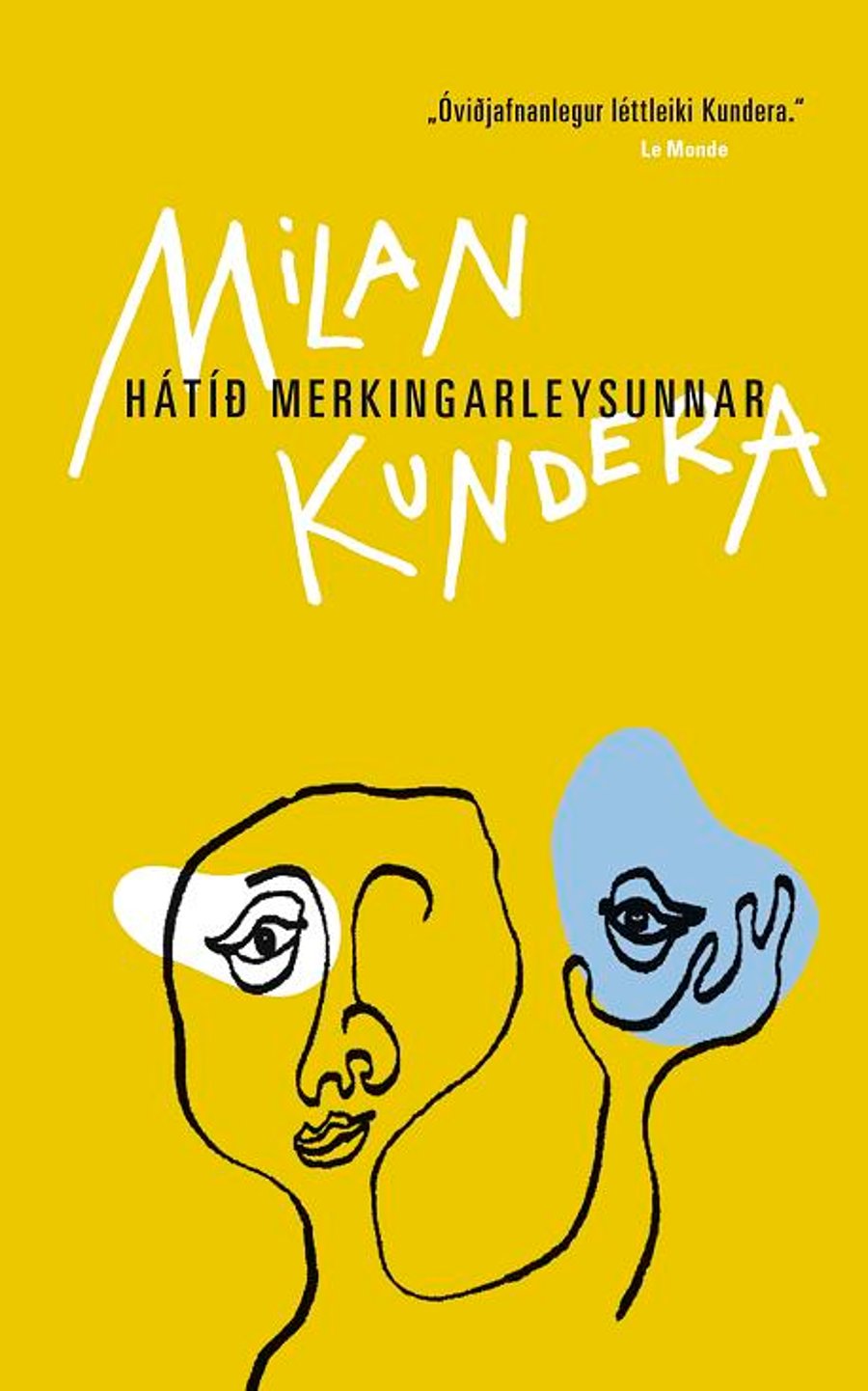 Hátíð merkingarleysunnar
