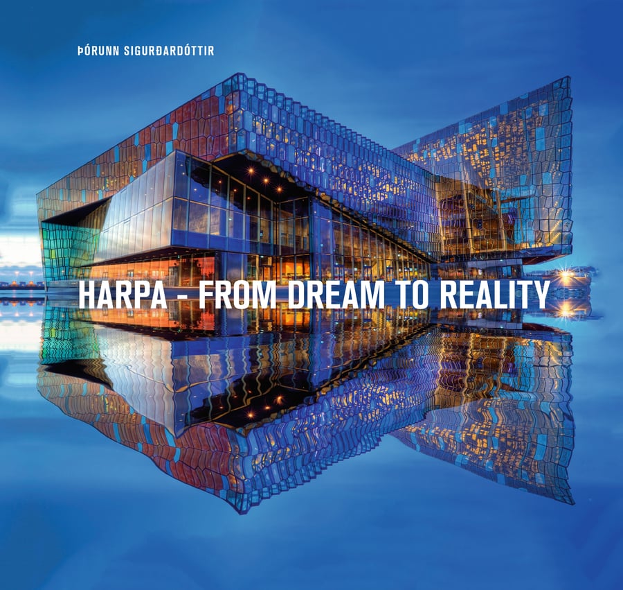 Harpa - from Dream to Reality