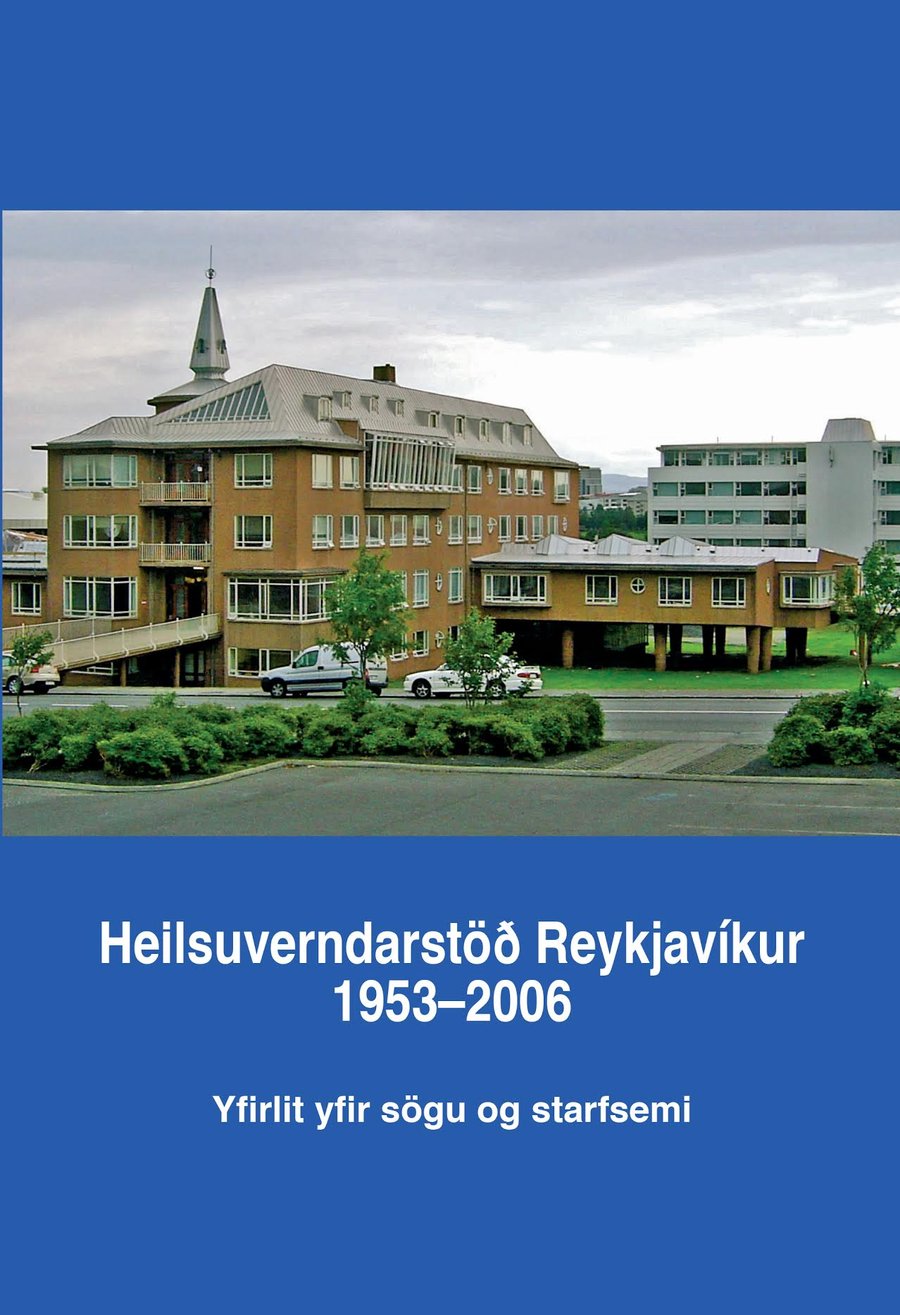 Heilsuverndarstöð Reykjavíkur 1953-2006