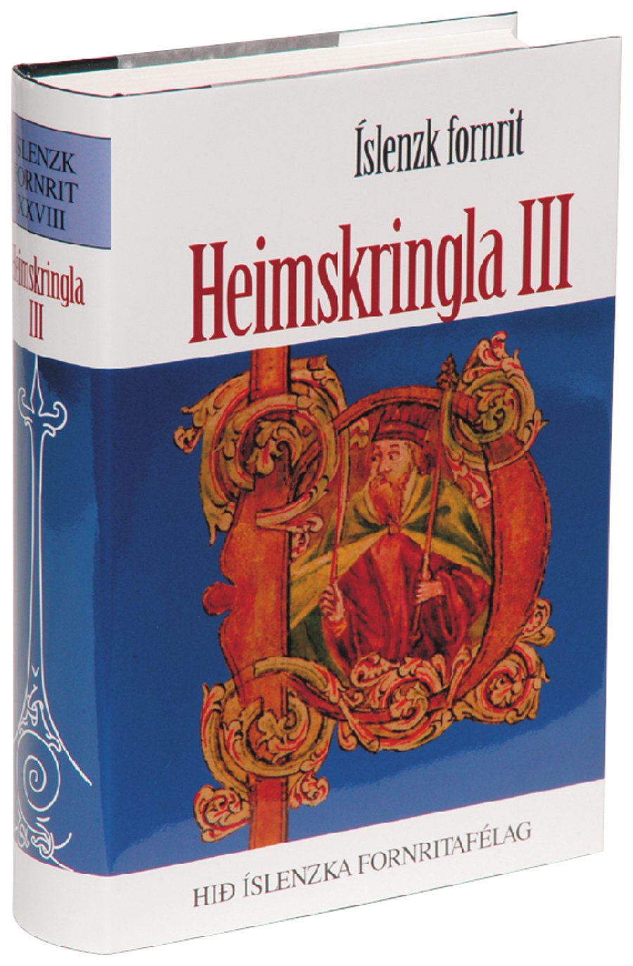 Heimskringla III: Íslenzk fornrit XXVIII