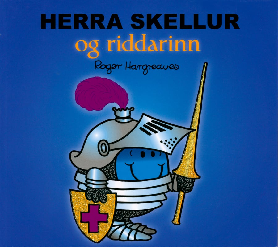 Herra skellur og riddarinn