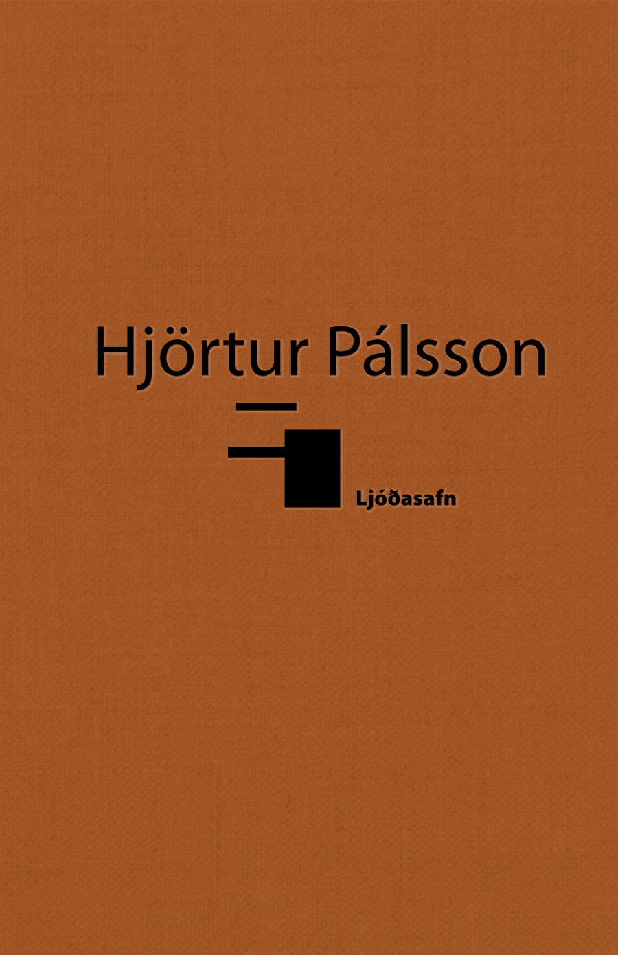 Hjörtur Pálsson - ljóðasafn