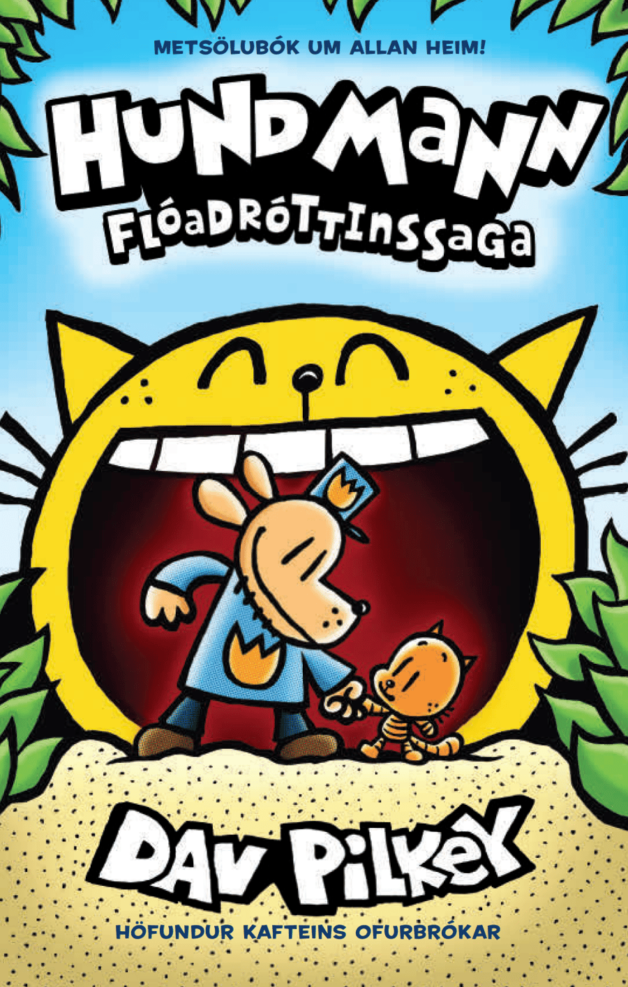 Hundmann: Flóadróttinssaga (5)