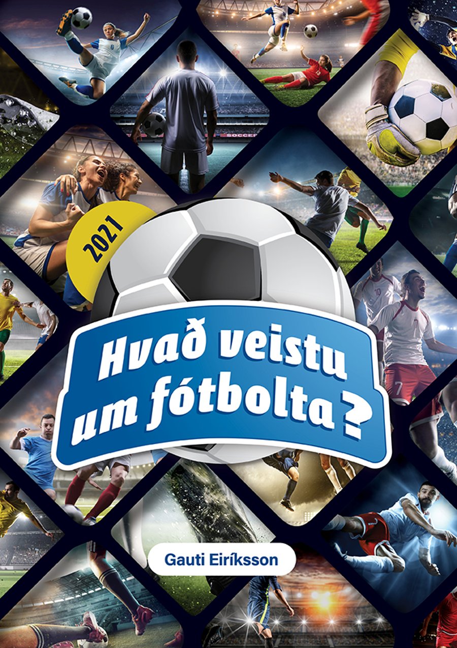 Hvað veistu um fótbolta?