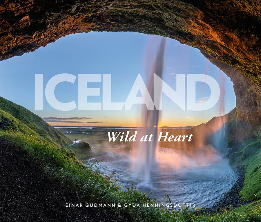 Iceland: Wild at Heart - small format