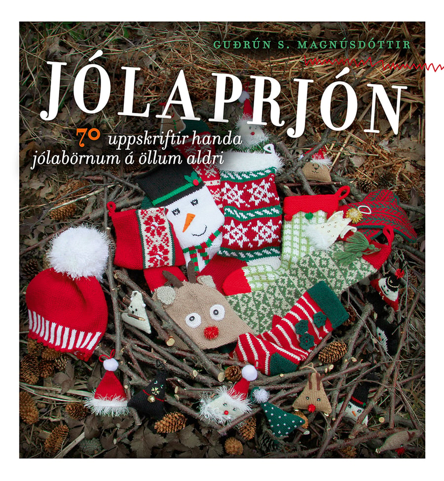 Jólaprjón: 70 uppskriftir handa jólabörnum á öllum aldri