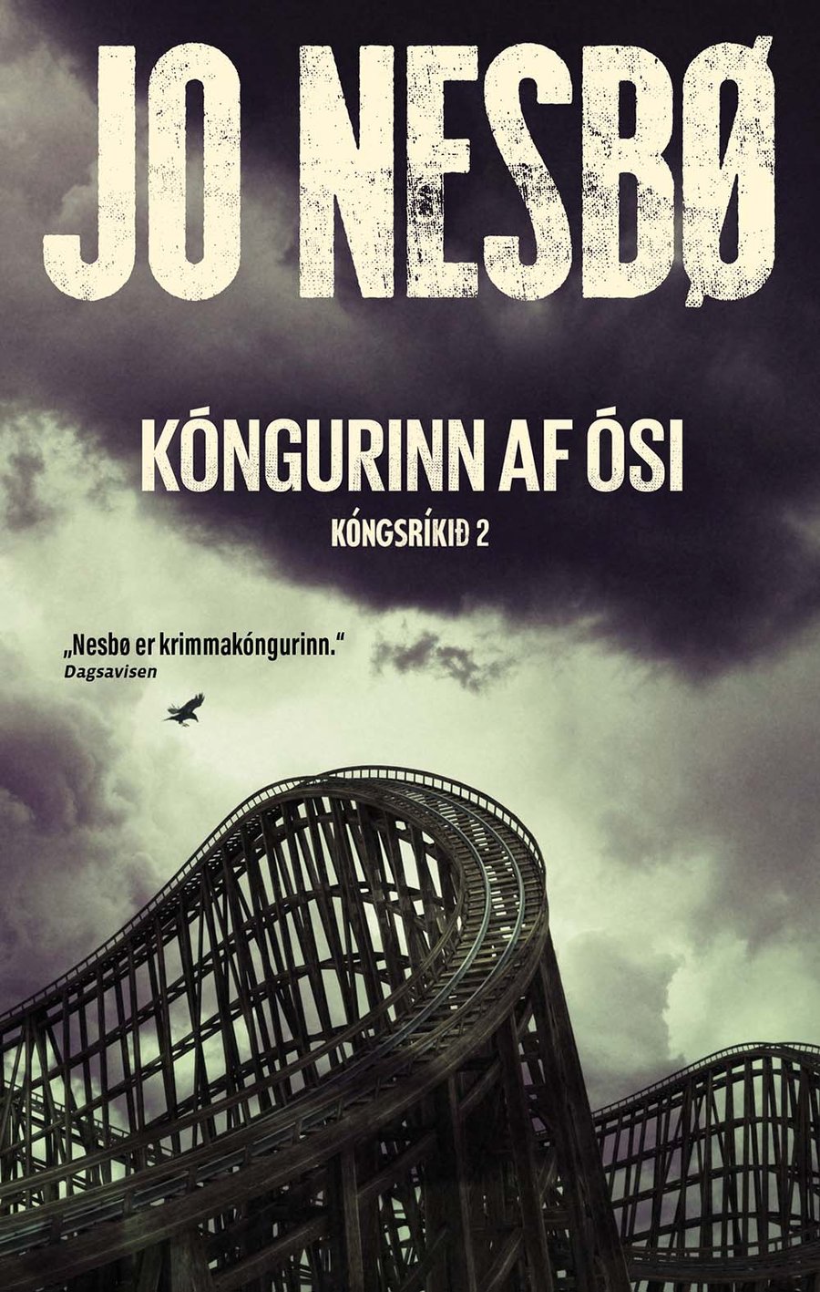 Kóngurinn af Ósi - Kóngsríkið #2
